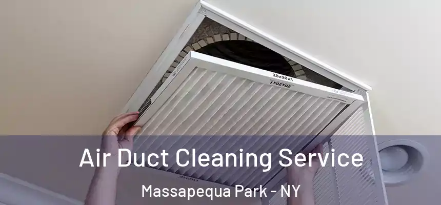  Air Duct Cleaning Service Massapequa Park - NY